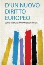 D& 39 Un Nuovo Diritto Europeo Italian Paperback