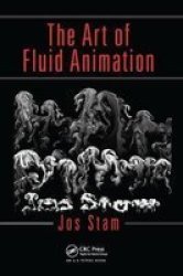 The Art Of Fluid Animation Hardcover