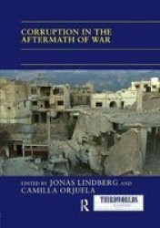 Corruption In The Aftermath Of War Paperback