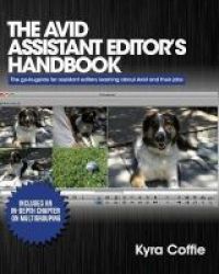The Avid Assistant Editor& 39 S Handbook Paperback