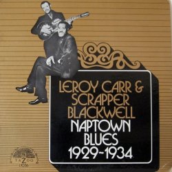 Leroy Carr Blackwell Scrapp - Naptown Blues Vinyl