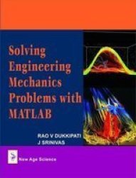 Solving Engineering Mechanics Problems with MATLAB