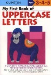 My First Book Of Uppercase Letters