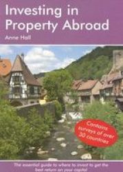 Investing In Property Abroad Paperback