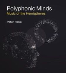 Polyphonic Minds - Music Of The Hemispheres Hardcover