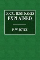 Irish Local Names Explained Paperback