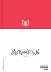 Csb She Reads Truth Bible Hardcover