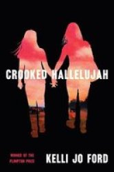Crooked Hallelujah Paperback