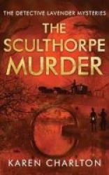 The Sculthorpe Murder