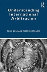 Understanding International Arbitration Paperback