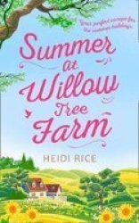 Summer At Willow Tree Farm Paperback