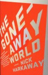 The Gone-away World paperback