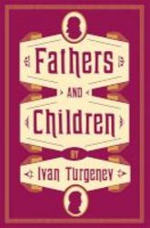 Fathers And Children Paperback