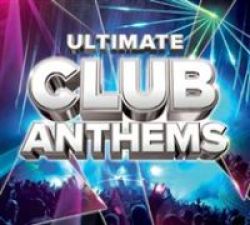 Ultimate Club Anthems Cd