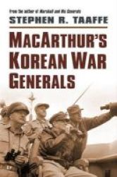 Macarthur& 39 S Korean War Generals Hardcover